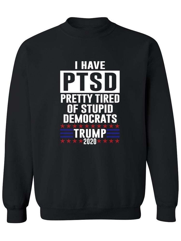I'm With Trump And I'm Tired Too Sweatshirt Men's -GoatDeals Designs