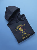 Dad Is Grilling Stand Back Hoodie Men's -GoatDeals Designs