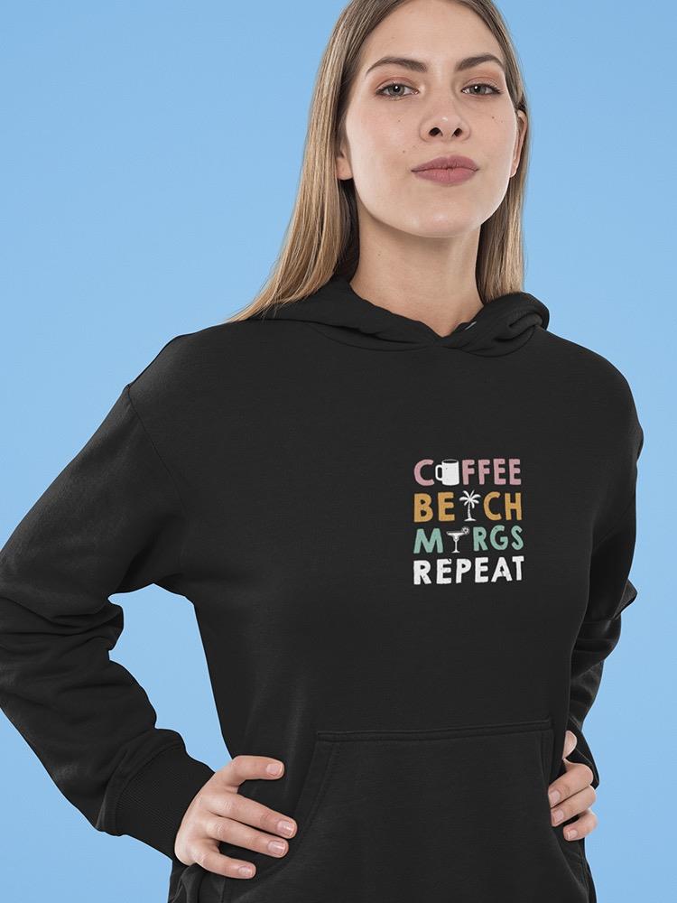 Coffee Beach Margs Repeat Hoodie Women's -GoatDeals Designs