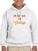 Not Old, Vintage Hoodie Men's -GoatDeals Designs