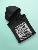 Better Get Me In The First Try! Hoodie Men's -GoatDeals Designs