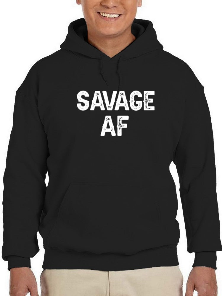 Savage Af Grunge Style Font Hoodie Men's -GoatDeals Designs