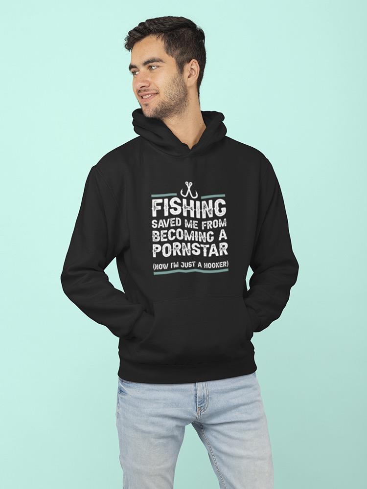Fishing Saved Me Funny Quote Hoodie Men's -GoatDeals Designs