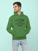 Everything Is Fine Quote Hoodie Men's -GoatDeals Designs