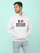I Love Motor Boating Funny Image Hoodie Men's -GoatDeals Designs