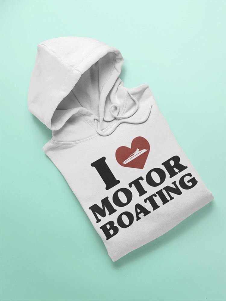I Love Motor Boating Funny Image Hoodie Men's -GoatDeals Designs