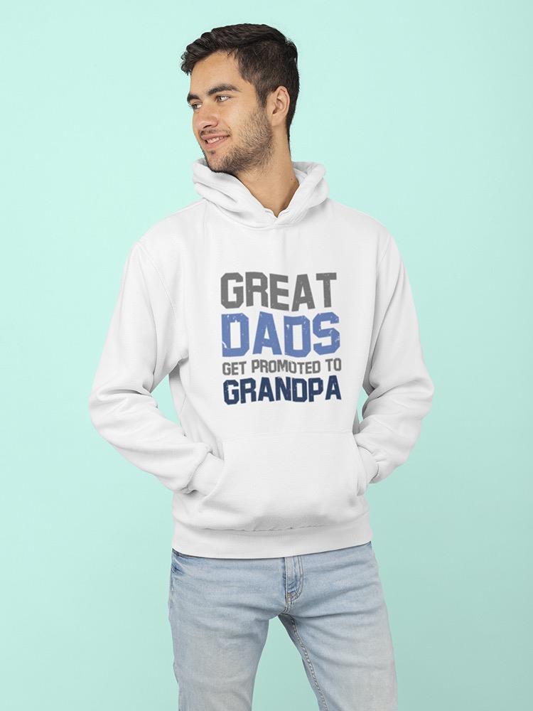 Dads Get Promoted To Grandpa Hoodie Men's -GoatDeals Designs