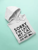 My Cat Was Sitting On Me  Hoodie Women's -GoatDeals Designs