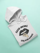 Good Moms Say Bad Words Quote Hoodie Women's -GoatDeals Designs