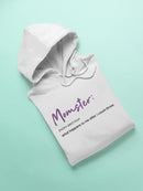 Momster, Funny Definition Hoodie Women's -GoatDeals Designs