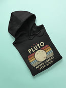 Never Forget Pluto 1930 - 2006 Hoodie Women's -GoatDeals Designs