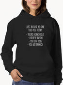 In Case No One Told You... Hoodie Women's -GoatDeals Designs