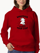 Whatever Floats Your Goat Design Hoodie Women's -GoatDeals Designs