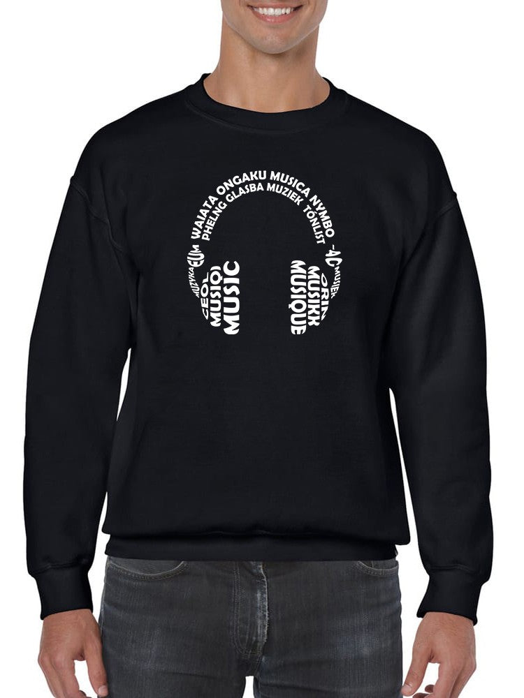 "music" In Different Languages Sweatshirt Men's -GoatDeals Designs