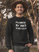 Inspire My Inner Serial Killer Sweatshirt Men's -GoatDeals Designs