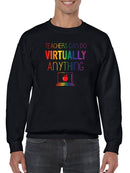 Awesome Colorful Teachers Quote Sweatshirt Men's -GoatDeals Designs