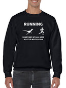 A Little Motivation Funny Quote Sweatshirt Men's -GoatDeals Designs