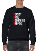 Inspiring Push Acronym Design Sweatshirt Men's -GoatDeals Designs