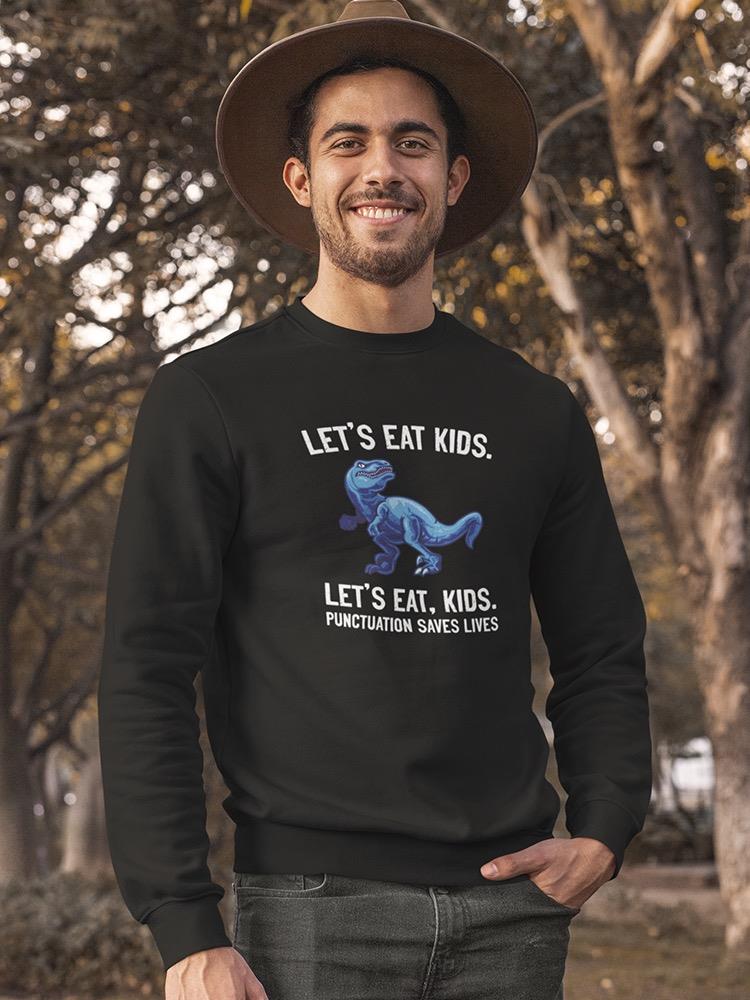 Clever Grammar Joke Sweatshirt Men's -GoatDeals Designs