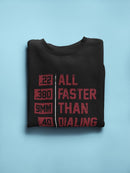 Guns Are Faster Than Calling 911 Sweatshirt Men's -GoatDeals Designs