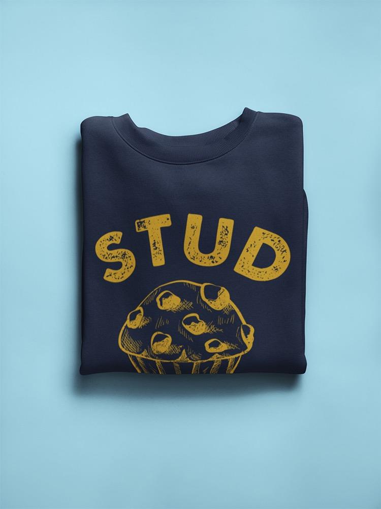 Stud Muffin Yellow Font Sweatshirt Men's -GoatDeals Designs