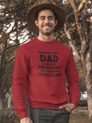 Behind Every Dad Wholesome Quote Sweatshirt Men's -GoatDeals Designs