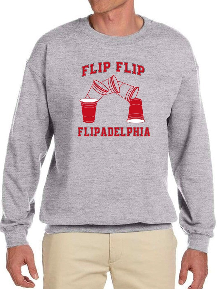 Flip Flip Flipadelphia Sweatshirt Men's -GoatDeals Designs