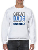 Next Level For Dad Is Grandpa Sweatshirt Men's -GoatDeals Designs