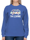 I'm Leaving Retro Style Van Sweatshirt Women's -GoatDeals Designs