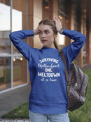 Surviving Motherhood Quote Sweatshirt Women's -GoatDeals Designs