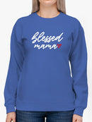 Blessed Mama Loving Quote Sweatshirt Women's -GoatDeals Designs