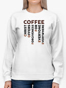 Wholesome Acronym Of Coffee Sweatshirt Women's -GoatDeals Designs