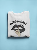 Black Glossy Lips With Mom Quote Sweatshirt Women's -GoatDeals Designs