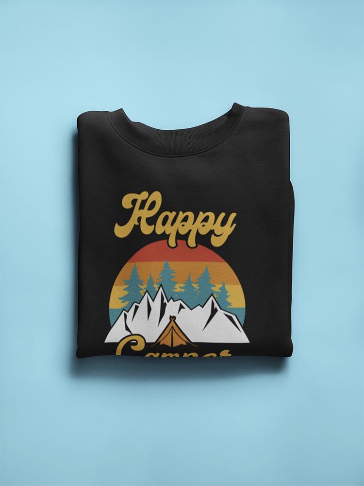 Be A Happy Camper Sweatshirt Women's -GoatDeals Designs