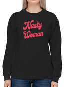 Nasty Woman In Retro Style Title Sweatshirt Women's -GoatDeals Designs