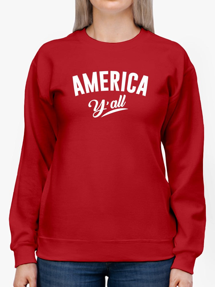 America Y'all Title In White Sweatshirt Women's -GoatDeals Designs