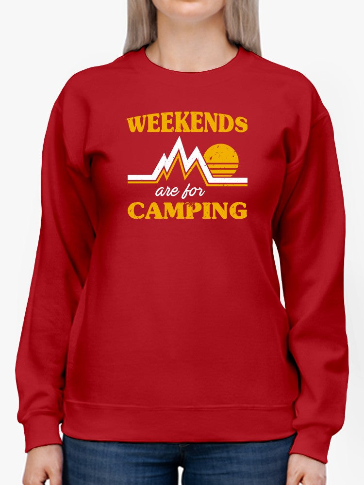 Weekends Are For Camping Phrase Sweatshirt Women's -GoatDeals Designs