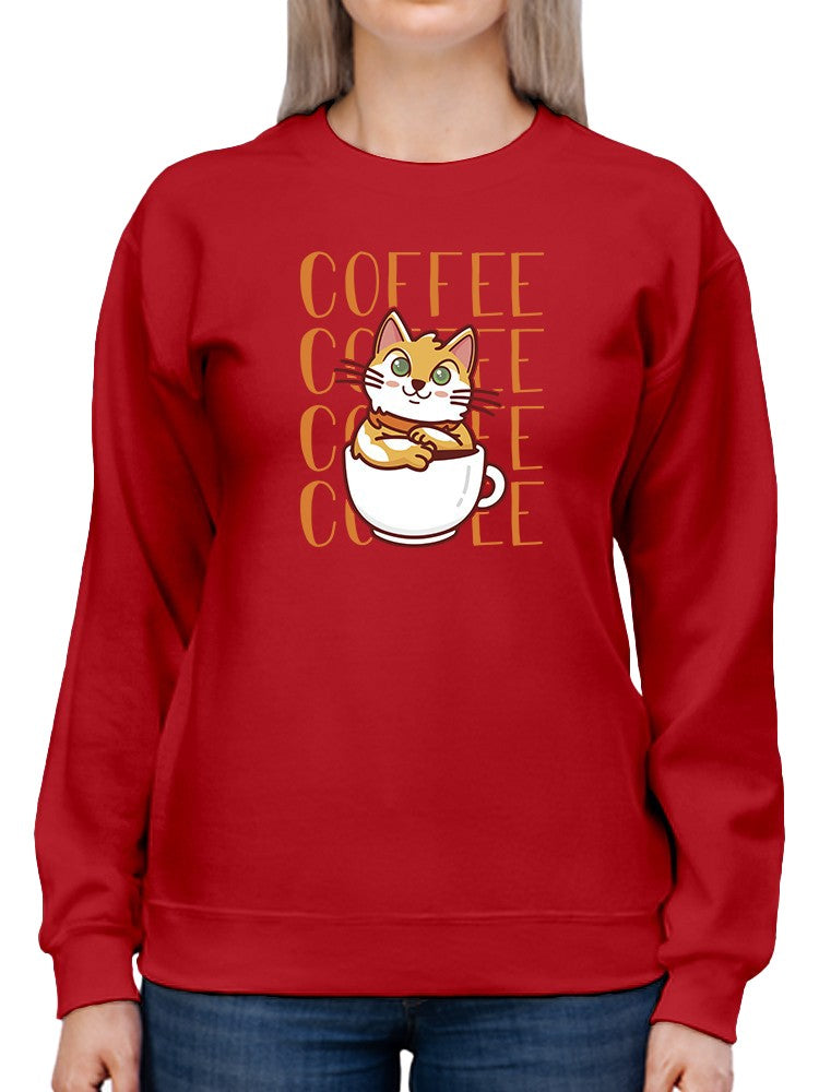 Cartoon Kitten In A Coffee Cup Sweatshirt Women's -GoatDeals Designs