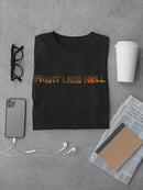 Fight Like Hell Tee Men's -GoatDeals Designs