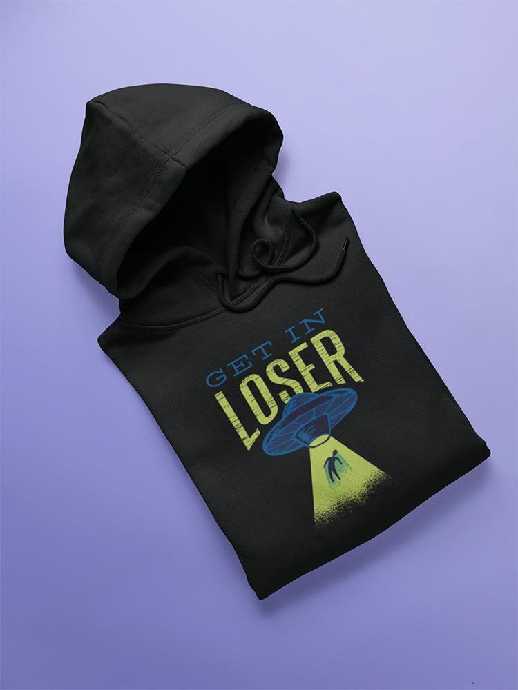 Get In Loser Hoodie Men's -GoatDeals Designs