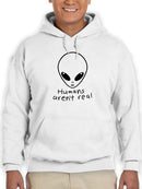 Humans Aren't Real Graphic Hoodie Men's -GoatDeals Designs
