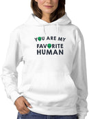 My Favorite Human Cool Quote Hoodie Women's -GoatDeals Designs