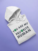 My Favorite Human Cool Quote Hoodie Women's -GoatDeals Designs
