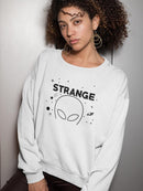 Strange Alien Graphic Sweatshirt Women's -GoatDeals Designs