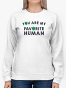 My Favorite Human Graphic Sweatshirt Women's -GoatDeals Designs