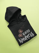 Dandelion Flower With A Quote Hoodie Women's -GoatDeals Designs