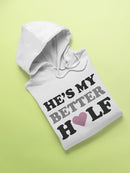 He Makes Me A Better Person Hoodie Women's -GoatDeals Designs