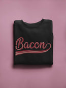 Bacon Is Life Sweatshirt Men's -GoatDeals Designs