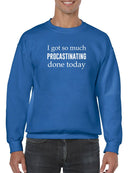 I Don't Have Done Anything Today Sweatshirt Men's -GoatDeals Designs