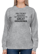 I'm The Best Grandma Sweatshirt Women's -GoatDeals Designs